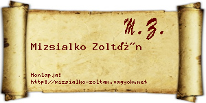 Mizsialko Zoltán névjegykártya